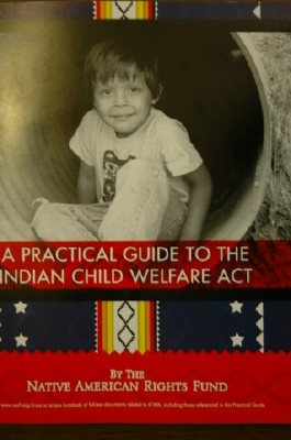 A Practical Guide to the Indian Child Welfare Act - front cover
