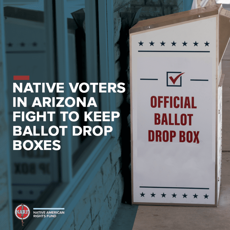 Native Voters In Arizona Fight To Keep Ballot Drop Boxes - Native ...